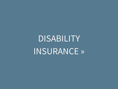 Click here to see our disability insurance 
