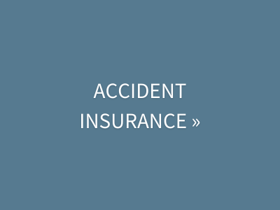 click here to see our accident insurance 